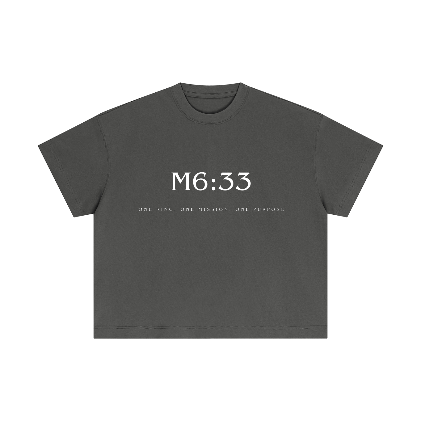 Matthew 6:33 T-Shirt (White Letters)