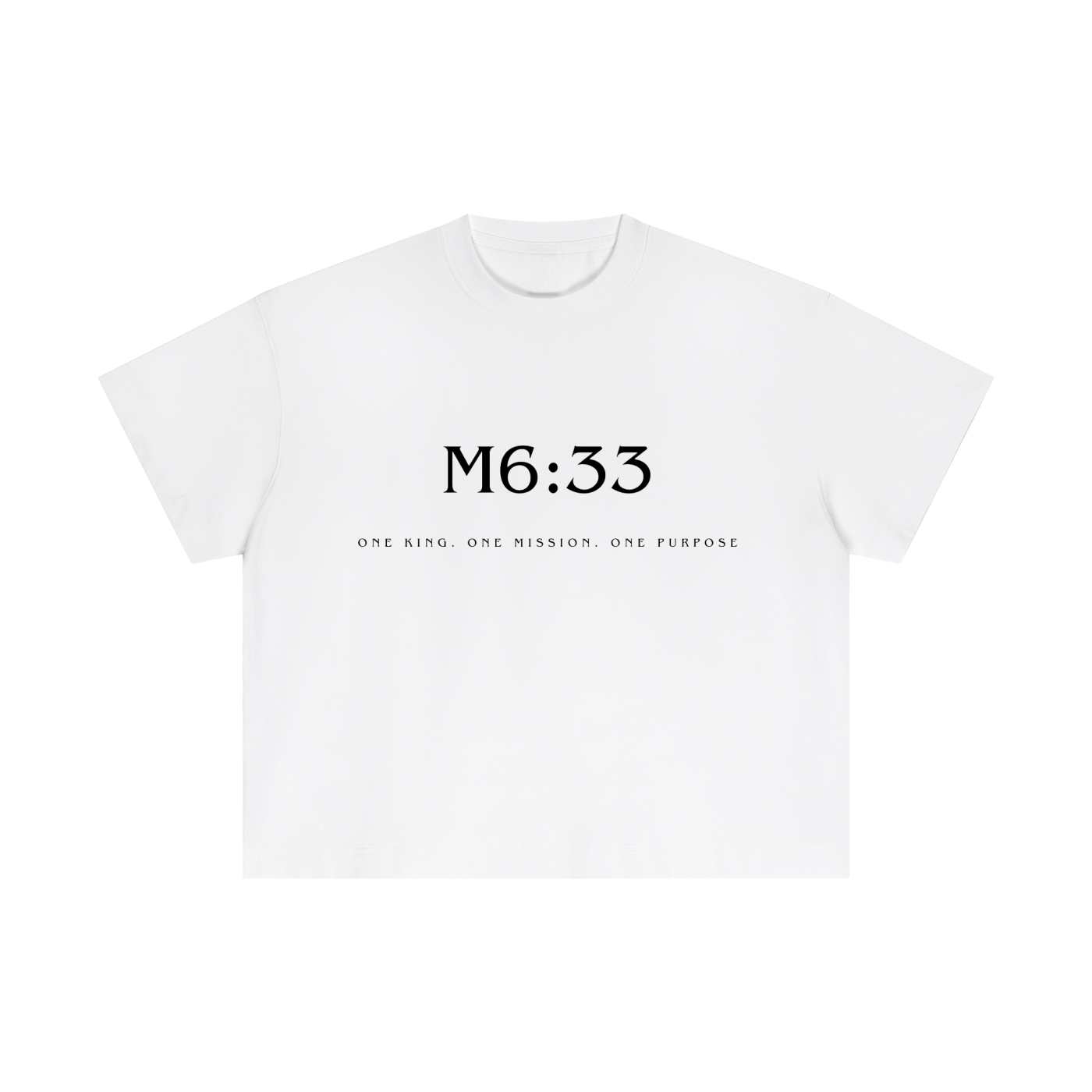 Matthew 6:33 T-shirt (Black Letters)
